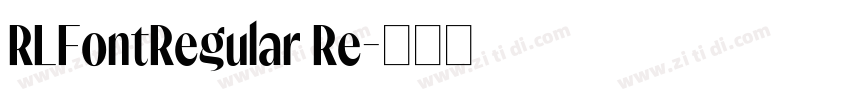 RLFontRegular Re字体转换